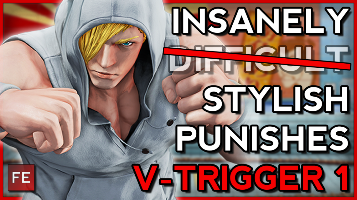 SFV: Insanely Stylish Ed Punish Combos! SFV: Insanely Stylish Ed Punish Combos!
