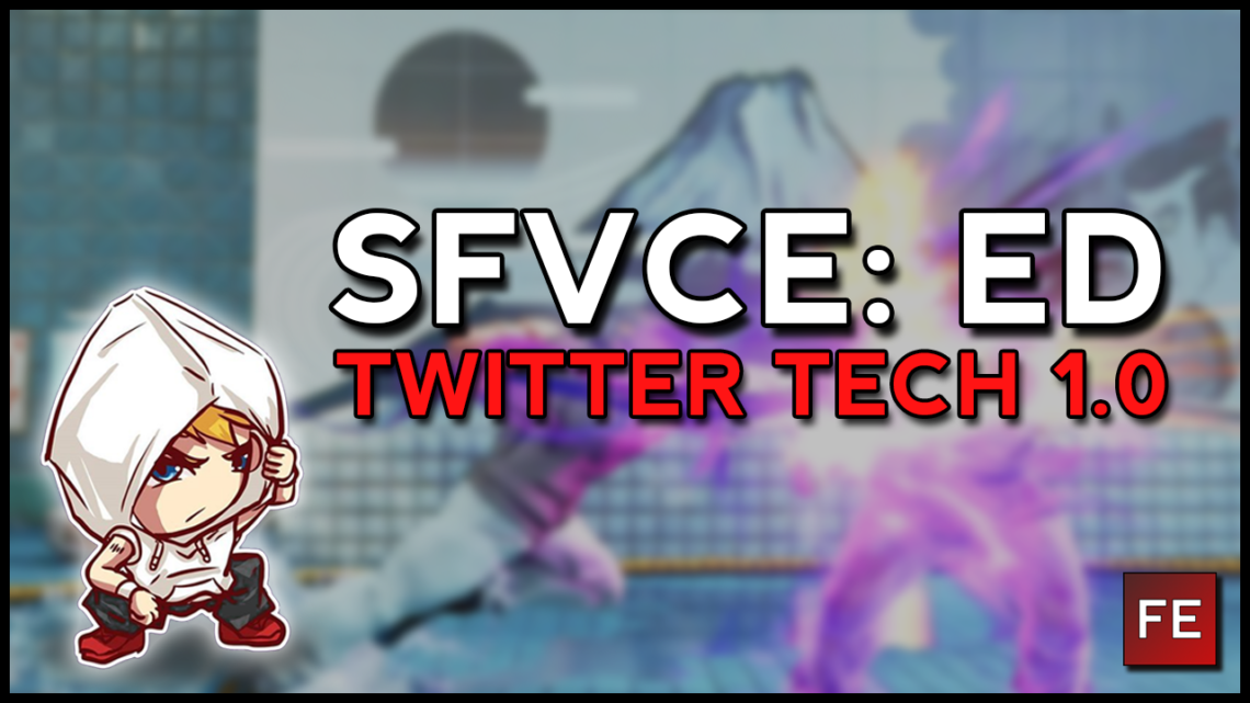 SFV: Ed Twitter Tech Compilation 1.0 SFV: Ed Twitter Tech Compilation 1.0